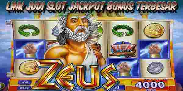 Link Judi Slot Jackpot Bonus Terbesar Zeus M
